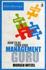 How To Be Your Own Management Guru
