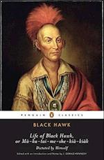 Life of Black Hawk, or Ma-Ka-Tai-Me-She-Kia-Kiak