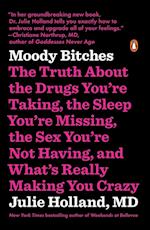 Moody Bitches