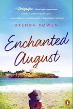 Bowen, B: Enchanted August