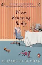 Wives Behaving Badly