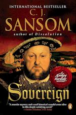 Sovereign: A Matthew Shardlake Tudor Mystery