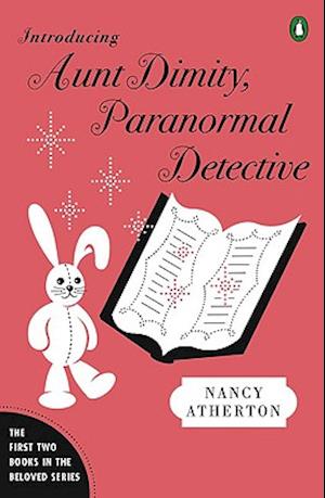 Introducing Aunt Dimity, Paranormal Detective