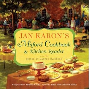 Jan Karon's Mitford Cookbook and Kitchen Reader