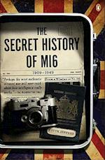 The Secret History of MI6, 1909-1949