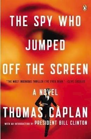 Caplan, T: Spy Who Jumped Off the Screen