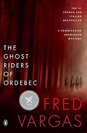 The Ghost Riders of Ordebec