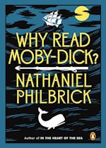 Philbrick, N: Why Read Moby-Dick?