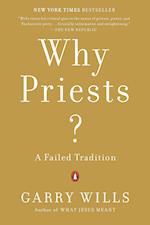 Wills, G: Why Priests?