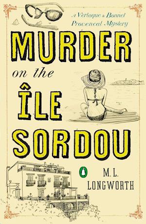 Longworth, M: Murder on the Ile Sordou