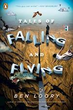 Loory, B: Tales of Falling and Flying