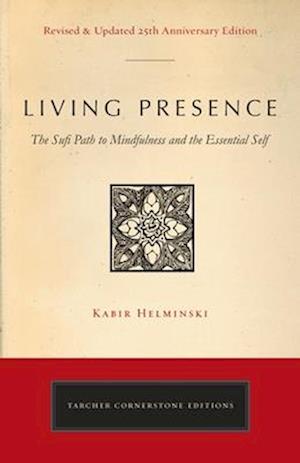Living Presence (Revised)