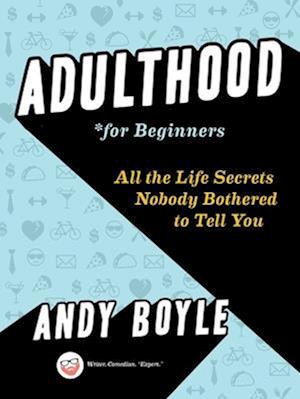 Adulthood for Beginners