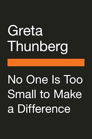 No One Is Too Small to Make a Difference