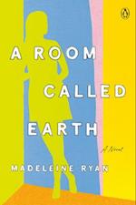 A Room Called Earth