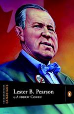 Extraordinary Canadians Lester B Pearson