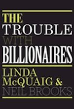 Trouble with Billionaires