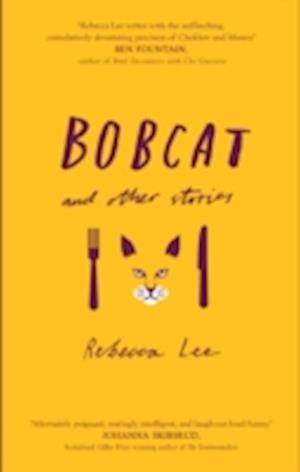 Bobcat and Other Stories