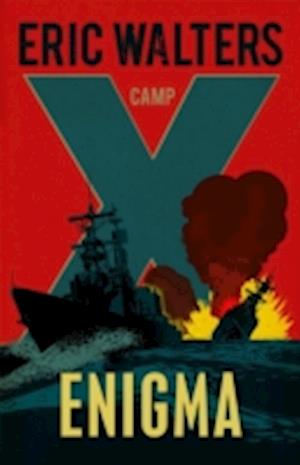 Camp X: Enigma