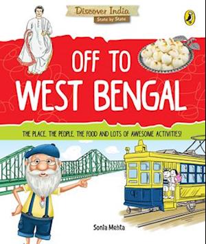 Off to West Bengal (Discover India)