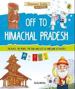 Off to Himachal Pradesh (Discover India)