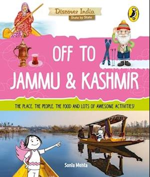 Off to Jammu and Kashmir (Discover India)