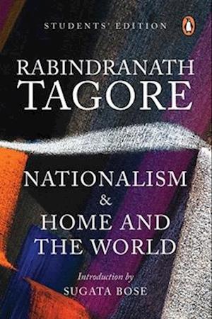 Nationalism & Home and the World