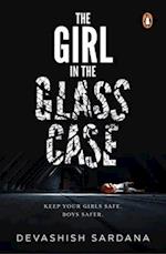 The Girl in the Glass Case