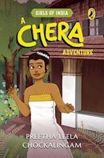 Chera Adventure (Girls of India Series)
