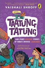 Taatung Tatung and Other Amazing Stories of India's Diverse Languages