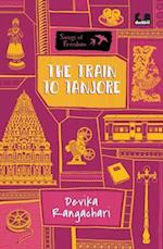 The Train to Tanjore (Series