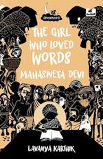 The Girl Who Loved Words