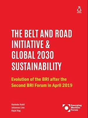 The Belt and Road Initiative & Global 2030 Sustainability