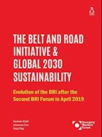 The Belt and Road Initiative & Global 2030 Sustainability