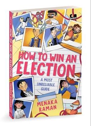 How to Win an Election (a Most Unreliable Guide)