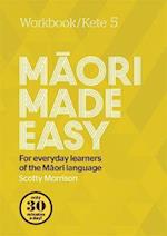 Maori Made Easy Workbook 5/Kete 5