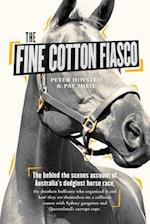 Fine Cotton Fiasco