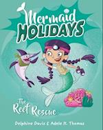 Mermaid Holidays 4: The Reef Rescue