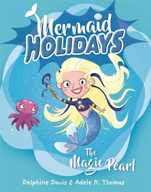 Mermaid Holidays 2: The Magic Pearl