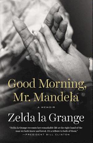 Good Morning, Mr. Mandela