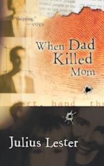 When Dad Killed Mom