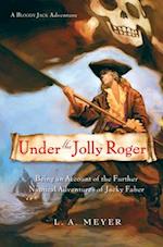 Under the Jolly Roger: Jacky Faber 3