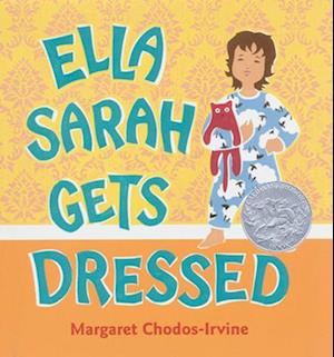 Ella Sarah Gets Dressed