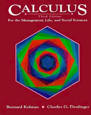 Calculus for the Management, Life and Social Sciences