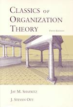 Classics Of Organization Theory