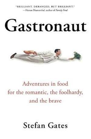 Gastronaut