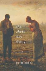 The Short Day Dying