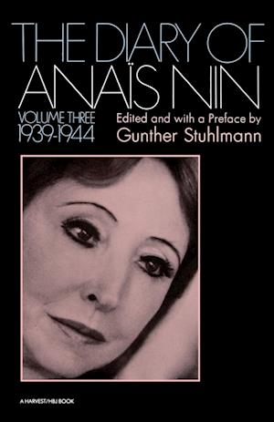 The Diary of Anais Nin Volume 3 1939-1944