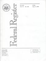 Federal Register, V. 70, No. 155, Friday, August 12, 2005