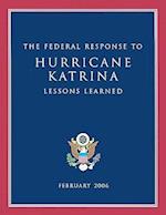 The Federal Response to Hurricane Katrina